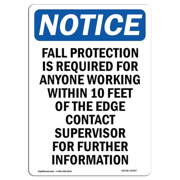 OSHA Sign, Fall Protection Is Required For, 5in X 3.5in Decal, 10PK, 3.5" W, 5" H, Portrait, PK10